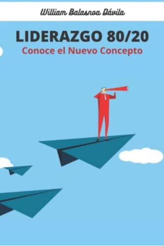 Libro:  Liderazgo Un Nuevo Concepto (spanish Edition)