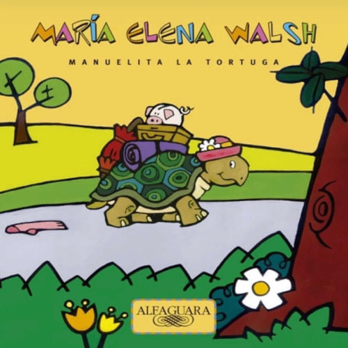 Manuelita La Tortuga, María Elena Walsh