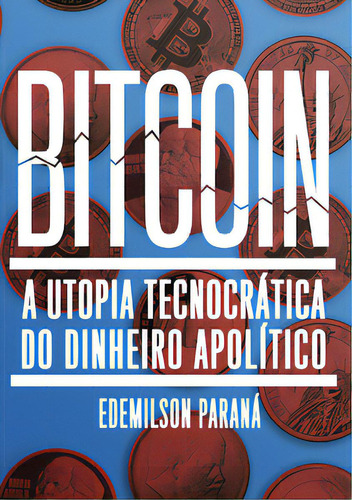 Bitcoin, De Paraná, Edemilson. Editora Autonomia Literaria, Capa Mole Em Português