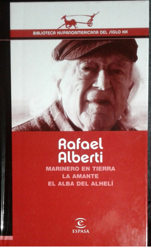 Rafael Alberti, Marinero En Tierra Y Otros (tapa Dura/nuevo)