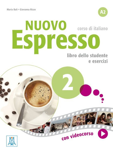 Nuovo Espresso 2. Alma Edizioni