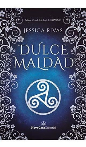 Libro Dulce Maldad. Destinados 1 Nuevo