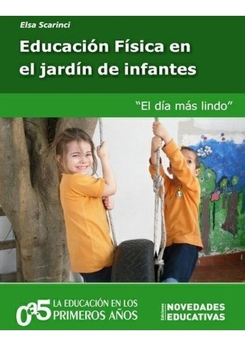 Educación Física En El Jardín De Infantes - Noveduc