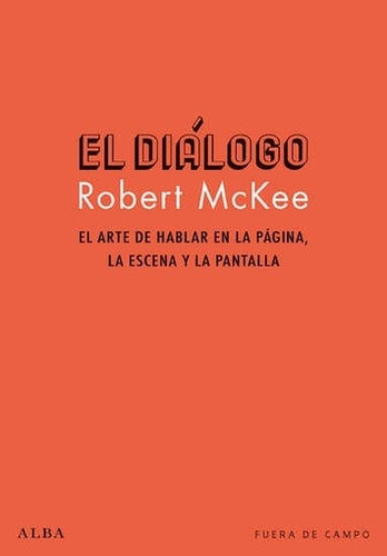 El Dialogo - Robert Mckee