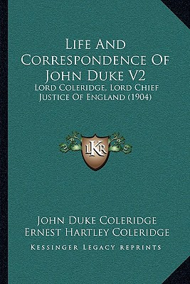 Libro Life And Correspondence Of John Duke V2: Lord Coler...