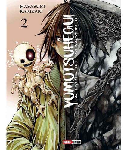 Yomotsuhegui La Fruta Del Inframundo 02, De Masasumi Kakizaki. Yomotsuhegui La Fruta Del Infr Editorial Panini Manga Argentina, Tapa Tapa Blanda, Edición 1 En Español, 2024