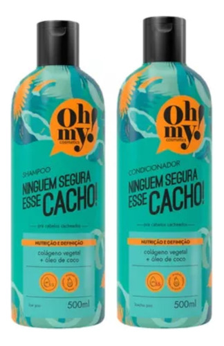 Kit Oh My Ninguém Segura Esse Cacho 500ml 2 Itens