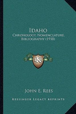 Libro Idaho : Chronology, Nomenclature, Bibliography (191...