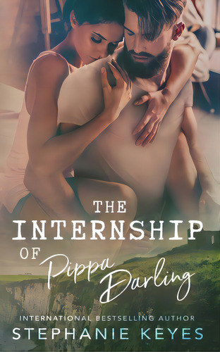 The Internship Of Pippa Darling, De Keyes, Stephanie. Editorial Stephanie Keyes, Tapa Blanda En Inglés