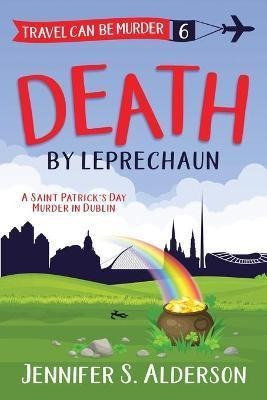 Libro Death By Leprechaun : A Saint Patrick's Day Murder ...