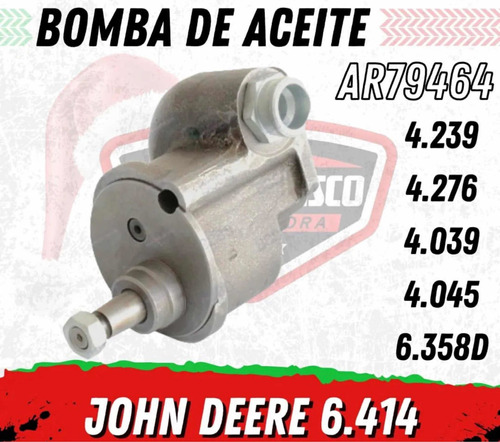 Bomba De Aceite John Deere Ar79464 6.414