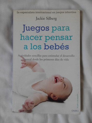  Juegos Para Hacer Pensar A Los Bebés.