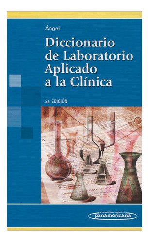 Libro Diccionario De Laboratorio Aplicado A La Clínica. 3a