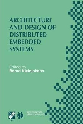Architecture And Design Of Distributed Embedded Systems -...