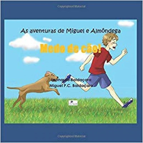 As Aventuras De Miguel E Almôndega