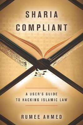 Libro Sharia Compliant : A User's Guide To Hacking Islami...