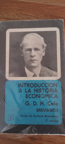 Introducción A La Historia Económica  G D H Cole