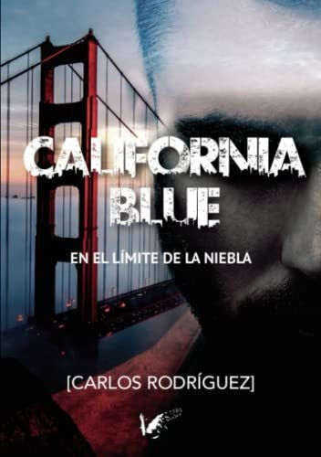 California Blue: En El Límite De La Niebla