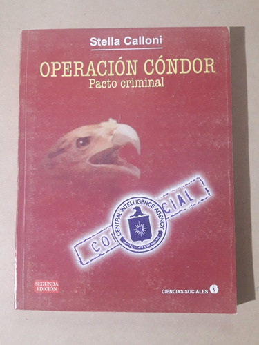 Operacion Cóndor De Stella Calloni Usado (Usado)