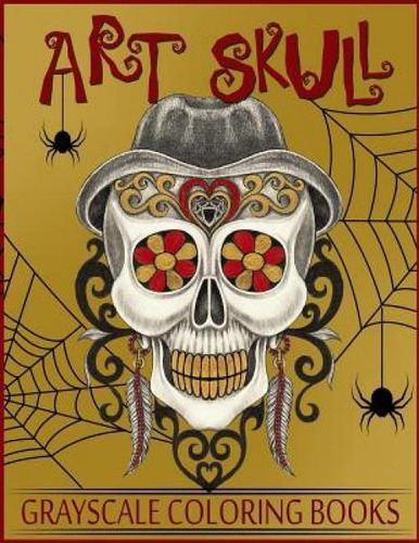 Libro Art Skull Grayscale Coloring Books : Grayscale Colo...