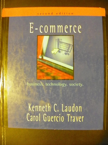 E-commerce 2004 Negocios, Tecnología, Sociedad