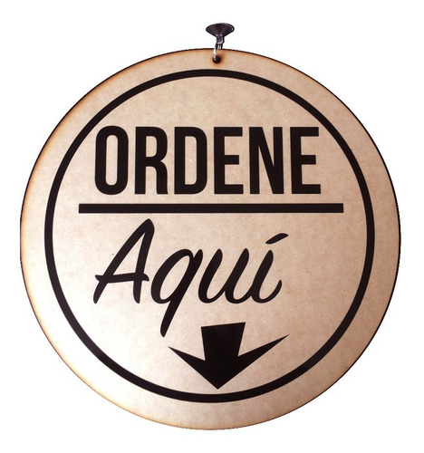 Letrero Ordene Aqui Mdf 40 Cm Redondo Vinil Anuncio Tienda