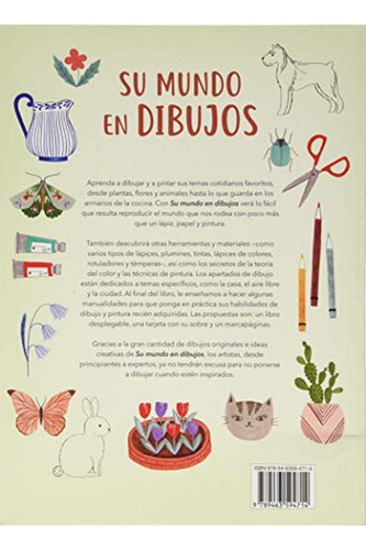 Su Mundo En Dibujos: Aprenda A Dibujar Más De 100 Objetos Cotidianos, De Comida A Prendas De Vestir, De Waycott, Flora. Editorial Librero, Tapa Pasta Dura, Edición 1 En Español, 2020