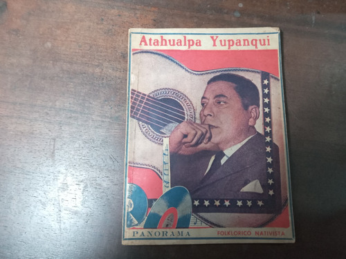 Libro  Nuestro Homenaje A Atahualpa Yupanqui