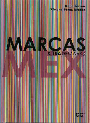 Libro Marcas & Trade Marks Mex De Quim Larrea, Ximena Perez