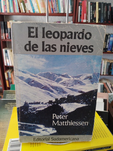 El Leopardo De Las Nieves. Peter Matthiessen