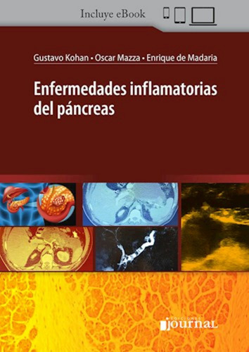 Enfermedades Inflamatorias Del Pancreas. Kohan