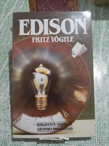 Edison Fritz Vögtle Salvat Grandes Biografías 