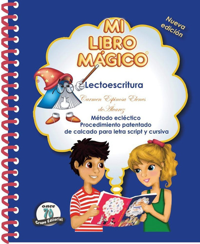 Mi Libro Magico. Lectoescritura (clasico) Nueva Edicion