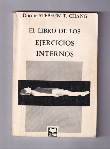 Stephen T. Chang El Libro De Los Ejercicios Internos