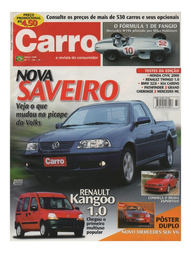 Carro Nº77 Jeep Grand Cherokee Pathfinder Kia Carens Saveiro