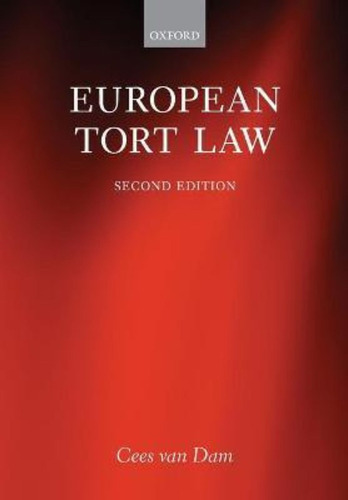 European Tort Law / Cees Van Dam