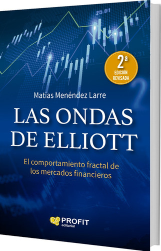 Las Ondas De Elliot - Matías Menéndez Larre