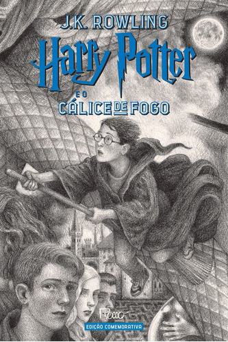 HARRY POTTER E O CÁLICE DE FOGO (CAPA DURA) – Edição Comemorativa dos 20 anos da Coleção Harry Potter, de Rowling, J. K.. Editora Rocco Ltda, capa dura em português, 2020