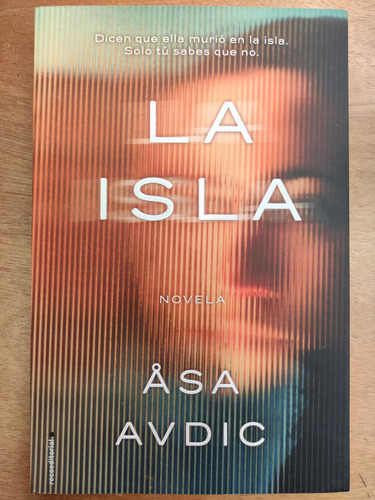 La Isla. Asa Avdic. Roca Editorial