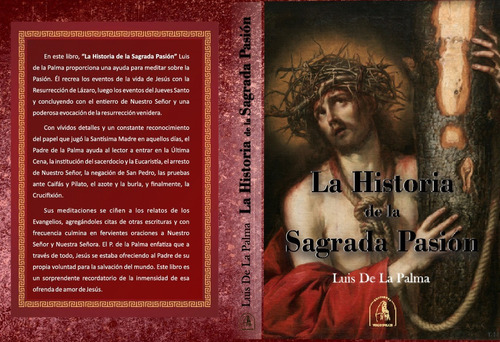 Historia De La Pasión Luis De La Palma