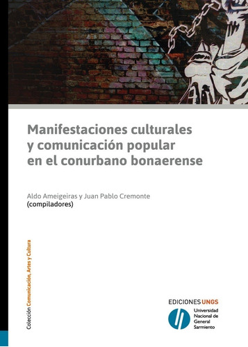 Manifestaciones Culturales Y Comunicación Popular En El Conu