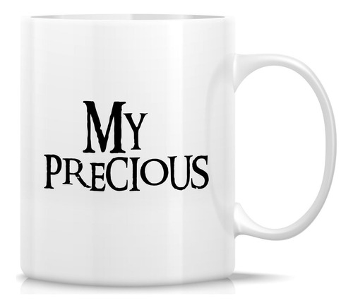 Retreez Funny Mug - My Precious Coffee Tea Tazas De Café De 