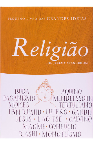 Pequeno Livro Das Grandes Ideias - Religião