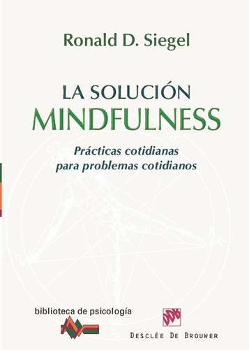 La Solución Mindfulness