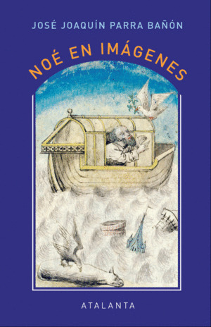 Libro Noé En Imágenes