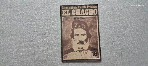 El Chacho. Fermín Chavez. 