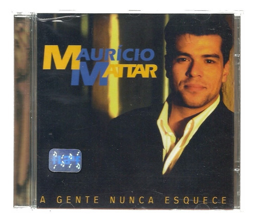 Cd Mauricio Mattar - A Gente Nunca Esquece ( Original Novo)