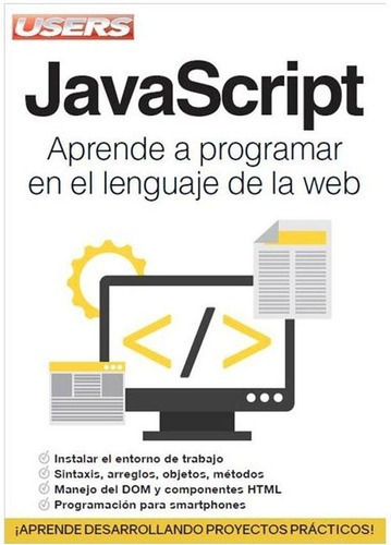 Javascript - Fernando Luna, De Fernando Luna. Editorial Redusers En Español