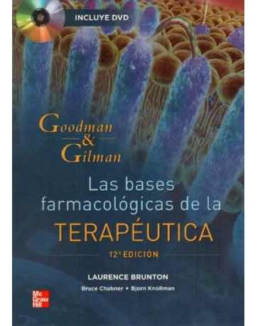 Libro Bases Farmacológicas De La Terapéutica Goodman Gilman