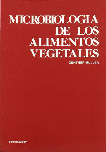 Libro Microbiología De Los Alimentos Vegetales